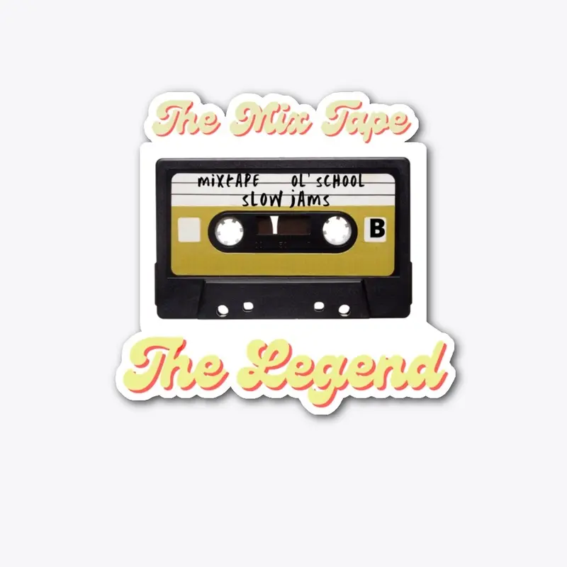 The Mix Tape: The Legend