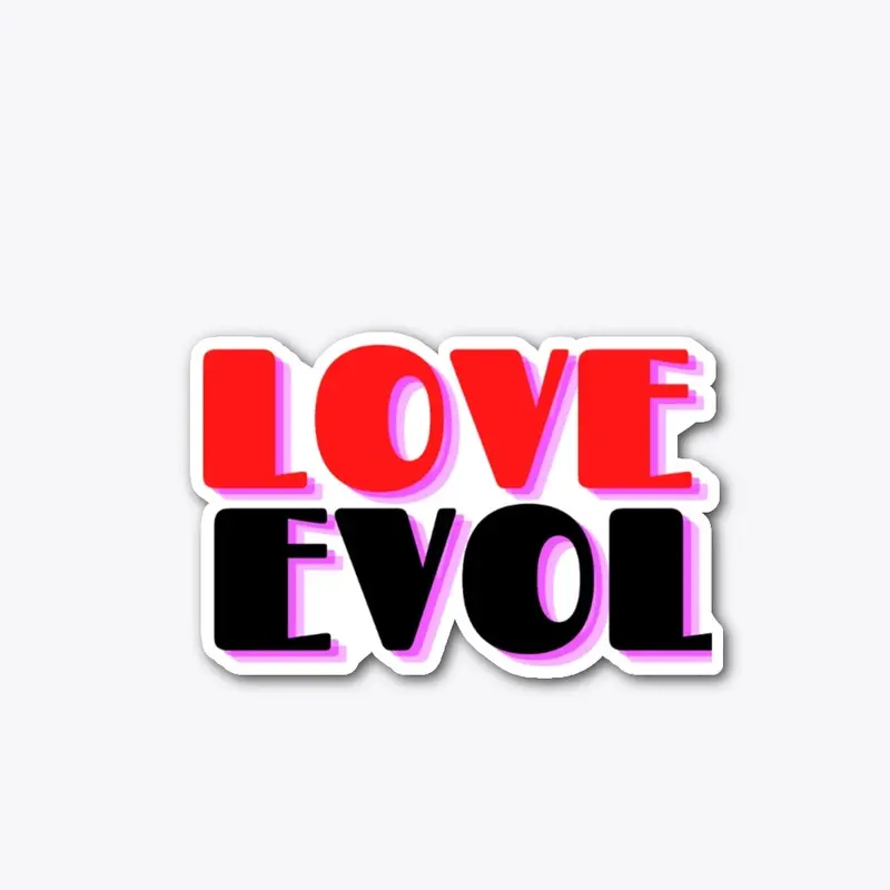 LOVE/EVOL